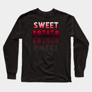 Sweet Potato - Healthy Lifestyle - Foodie Food Lover - Graphic Typography - Red Long Sleeve T-Shirt